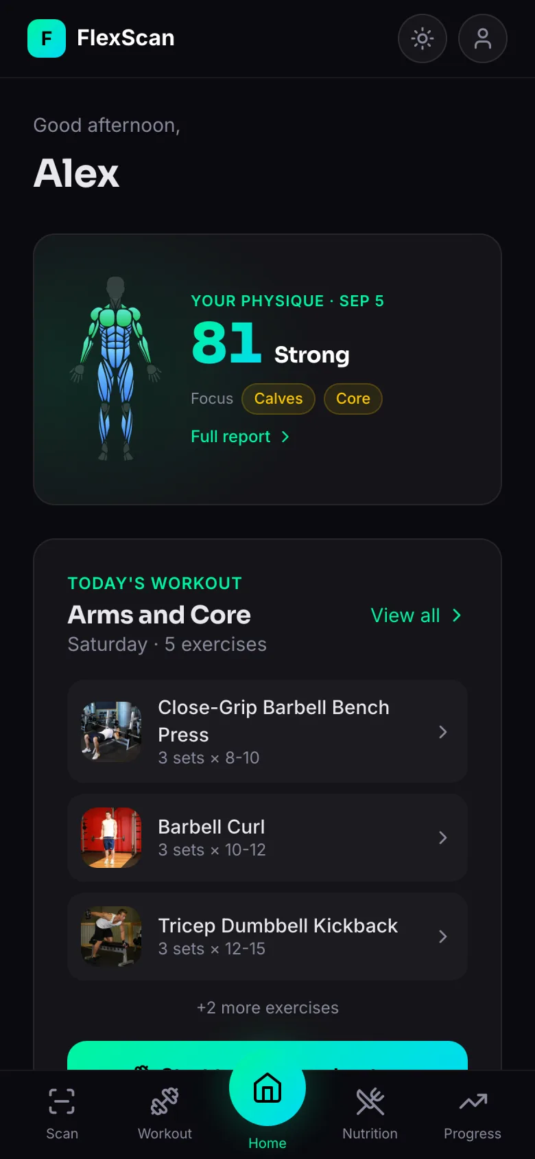 FlexScan Home screen: a front-view muscle map graded from one photo beside a FlexScan Score of 81 labeled Strong, Calves and Core as the focus areas, and today's workout, Arms and Core, listed with photo demos of each lift